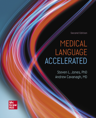 Loose Leaf for Medical Language Accelerated - Jones, Steven L, and Cavanagh, Andrew