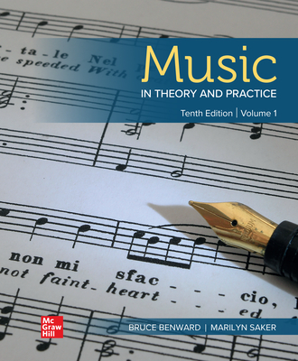Loose Leaf for Music in Theory and Practice, Volume 1 - Benward, Bruce, and Saker, Marilyn