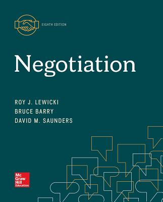 Loose Leaf for Negotiation - Lewicki, Roy J, and Barry, Bruce, and Saunders, David M