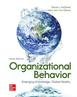 Loose Leaf for Organizational Behavior: Emerging Knowledge. Global Reality - McShane, Steven, and Von Glinow, Mary Ann