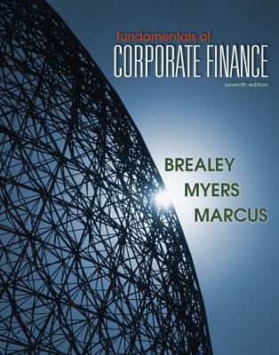Loose Leaf Fundamentals of Corporate Finance with Connect Access Card - Brealey, Richard, and Myers, Stewart, and Marcus, Alan
