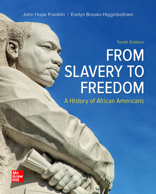 Looseleaf for from Slavery to Freedom - Franklin, John Hope, and Higginbotham, Evelyn Brooks