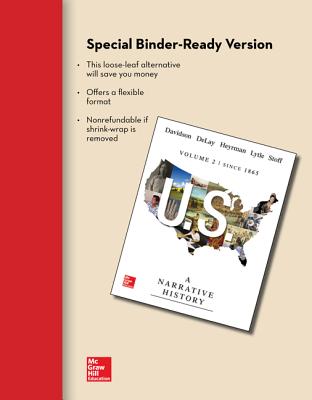 Looseleaf for Us: A Narrative History, Volume 2: Since 1865 - Davidson, James West, and Delay, Brian, Professor, and Heyrman, Christine Leigh