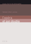 L'Opera Et Son Double