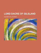 Lord Dacre of Gilsland
