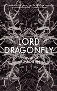 Lord Dragonfly: Five Sequences