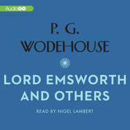 Lord Emsworth and Others Lib/E