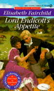 Lord Endicott's Appetite