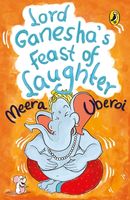 Lord Ganesha's Feast of Laughter - Murty, Sudha