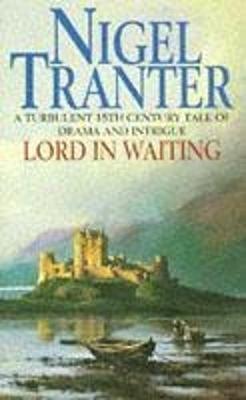 Lord in Waiting - Tranter, Nigel