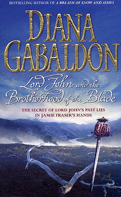Lord John and the Brotherhood of the Blade - Gabaldon, Diana