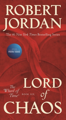 Lord of Chaos: Book Six of 'The Wheel of Time' - Jordan, Robert