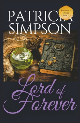 Lord of Forever - Simpson, Patricia