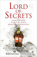 Lord of Secrets: Book 1 of the Empty Gods series