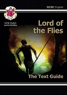 Lord of the Flies: The Text Guide.