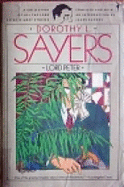 Lord Peter: A Collection of All the Lord Peter Wimsey Stories - Sayers, Dorothy L