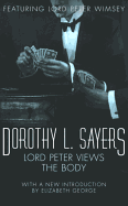 Lord Peter Views the Body: Lord Peter Wimsey Book 5