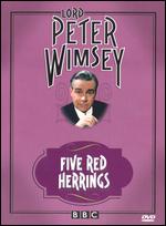 Lord Peter Wimsey: Five Red Herrings [2 Discs] - 