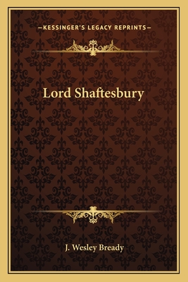 Lord Shaftesbury - Bready, J Wesley