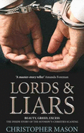 Lords and Liars: The Inside Story of the Sotheby's-Christie's Conspiracy