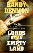 Lords of an Empty Land