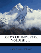 Lords of Industry, Volume 3