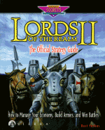 Lords of the Realm II: The Official Strategy Guide