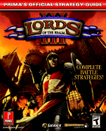 Lords of the Realm III: Prima's Official Strategy Guide