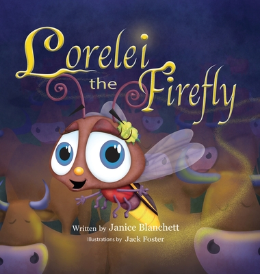 Lorelei the Firefly - Blanchett, Janice