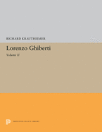 Lorenzo Ghiberti: Volume II