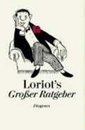 Loriots Gro?er Ratgeber