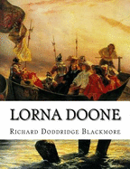 Lorna Doone: A Romance of Exmoor