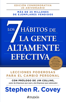 Los 7 Habitos de la Gente Altamente Efectiva Ne - Covey, Stephen R, Dr.
