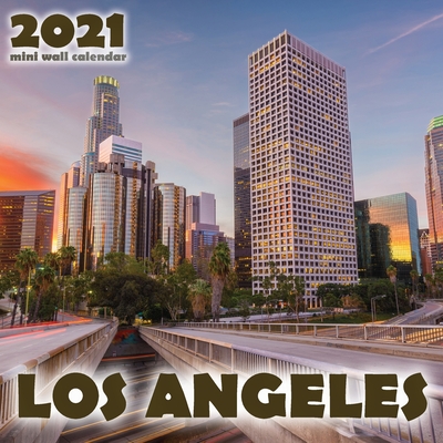 Los Angeles 2021 Mini Wall Calendar - Just Be