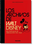 Los Archivos de Walt Disney. Sus Pelculas de Animacin 1921-1968. 45th Ed.