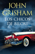 Los Chicos de Biloxi / The Boys from Biloxi