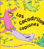 Los Cocodrilos Copiones