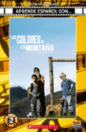Los colores de la montana : Spanish Reader with CD