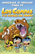 Los Compas 3. Los Compas Y La Cmara del Tiempo / Compas 3. Los Compas and the Time Chamber