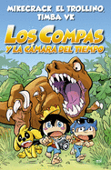 Los Compas 3. Los Compas Y La Cmara del Tiempo / The Compas 3. the Compas and the Time Chamber