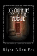 Los Crimenes de La Rue Morgue