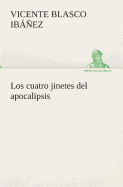 Los cuatro jinetes del apocalipsis