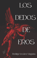 Los dedos de Eros