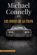 Los Dioses de la Culpa (Harry Bosch)