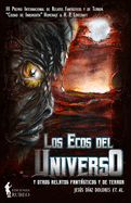 Los ecos del universo: y otros relatos fantsticos y de terror