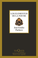 Los Elementos de la Noche (Poesa) / The Elements of the Night (Poetry)