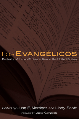 Los Evangelicos - Martinez, Juan Francisco (Editor), and Scott, Lindy (Editor)