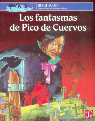 Los Fantasmas de Pico de Cuervos - Scott, Hugh