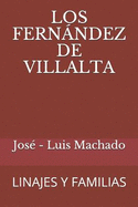 Los Fernndez de Villalta: Linajes Y Familias