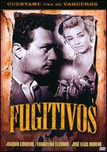 Los Fugitivos